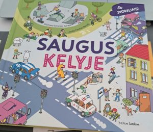 „Saugus kelyje“