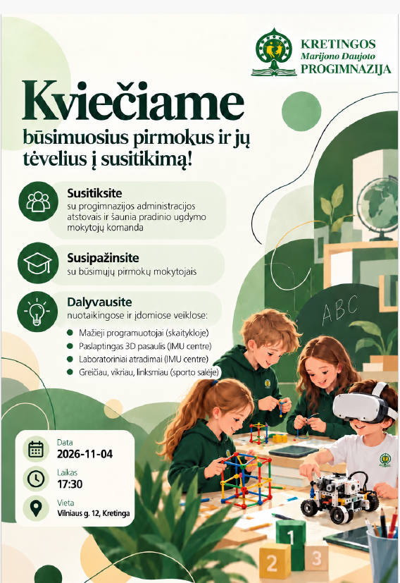 Informacija būsimiems pirmokams!